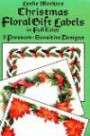 Christmas Floral Gift Labels in Full Colour: 8 Pressure-Sensitive Design
