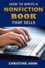 How to Write a Nonfiction Book That Sells