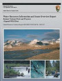 Water Resources Information and Issues Overview Report Katmai National Park and Preserve Alagnak Wild River