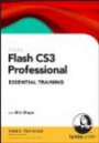 Flash CS3 Professional Essential Training