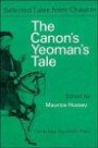 The Canon Yeoman's Prologue and Tale: From the Canterbury Tales by Geoffrey Chaucer (Selected Tales from Chaucer)
