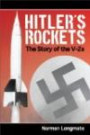Hitler's Rockets: The Story of the V-2