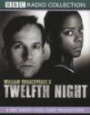Twelfth Night: A BBC Radio 3 Full-cast Dramatisation. Starring Michael Moloney & Cast (BBC Radio Collection)