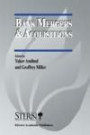 Bank Mergers & Acquisitions (The New York University Salomon Center Series on Financial Markets and Institutions)