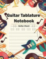 Guitar Tablature Notebook: Guitar Chord Standard 100 Pages