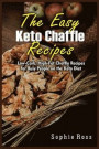 The Easy Keto Chaffle Recipes