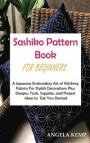 Sashiko Pattern Book for Beginners