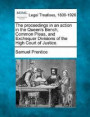 The Proceedings in an Action in the Queen's Bench, Common Pleas, and Exchequer Divisions of the High Court of Justice