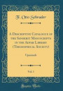 A Descriptive Catalogue of the Sanskrit Manuscripts in the Adyar Library (Theosophical Society), Vol. 1