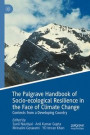 Palgrave Handbook of Socio-ecological Resilience in the Face of Climate Change