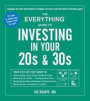The Everything Guide to Investing in Your 20s &; 30s