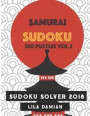 Samurai Sudoku 300 Puzzles Vol.2: Sudoku Solver 2018
