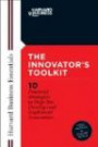 Innovator's Toolkit: 10 Practical Strategies to Help You Develop and Implement Innovation (Harvard Business Essentials)