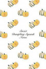 Sweet Dumpling Squash Notes: 6'x9' Unruled Blank Notebook Watercolor Texture Design Vegetable Food Ingredient Pattern Cover. Matte Softcover Note B