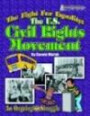 The Fight for Equality: The U.S. Civil Rights Movement (American Milestone (Paperback))
