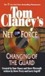 Changing of the Guard (Tom Clancy's Net Force)