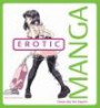 Erotic Manga: Draw Like the Expert