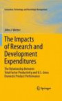 The Impacts of Research and Development Expenditures: The Relationship Between Total Factor Productivity and U.S. Gross Domestic Product Performance (Innovation, Technology, and Knowledge Management)