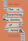 Surprising Genius of Jesus
