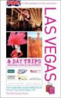 Brit Guide to Las Vegas and Day Trips in Arizona, Utah and California. Karen Marchbank with Jane Anderson