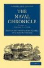 The Naval Chronicle: Volume 1, January-July 1799: Containing a General and Biographical History of the Royal Navy of the United Kingdom with a Variety ... Library Collection - Naval Chronicle)