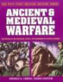 Ancient and Medieval Warfare (West Point Military History Series)
