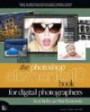 The Photoshop Elements 10 Book for Digital Photographers (Voices That Matter)