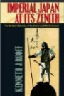 Imperial Japan at Its Zenith: The Wartime Celebration of the Empires 2, 600th Anniversary (Studies of the Weatherhead East Asia Institute) (Studies of ... East Asian Institute, Columbia University)