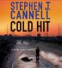 Cold Hit: A Shane Scully Novel (Shane Scully Novels)