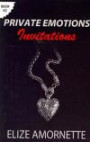 Private Emotions - Invitations: An Erotic Romance Novel in the Private Emotions Trilogy. A love story between Emily and Ethan