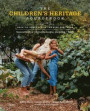 The Children's Heritage Sourcebook: Back-To-Roots Living for Kids and Teens