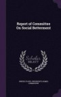 Report of Committee on Social Betterment