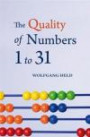 Quality of Numbers One to Thirty-one. 2012