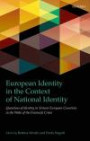 European Identity in the Context of National Identity: Questions of Identity in Sixteen European Countries in the Wake of the Financial Crisis (Intune)