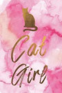 Cat Girl: Cat Girl Dog Bullet Notebook/Journal Gift For My Daughter And Little Girls That Love Cats And Kittens For Birthday And