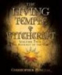The Living Temple of Witchcraft Volume Two: The Journey of the God (Penczak Temple Series)