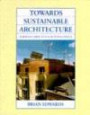 Towards Sustainable Architecture: European Directives and Building Design (Butterworth Architecture Legal)