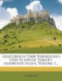 Gesetzbuch Über Verbrechen Und Schwere Polizey-uebertretungen, Volume 1... (German Edition)