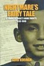 Nightmare's Fairy Tale: A Young Refugee's Home Fronts, 1938-1948 (Shoah Studies)