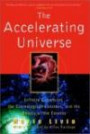 The Accelerating Universe: Infinite Expansion the Cosmological Constant and the Beauty of the Cosmo