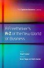 A Freethinker's A-Z of the New World Business