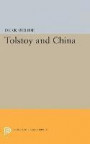 Tolstoy and China (Princeton Legacy Library)