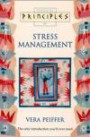 Stress Management: The Only Introduction You'll Ever Need (Principles of...)