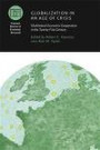 Globalization in an Age of Crisis: Multilateral Economic Cooperation in the Twenty-First Century (National Bureau of Economic Research Conference Report)