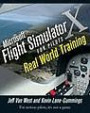 Microsoft Flight Simulator X For Pilots Real World Training