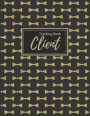 Client Tracking Book: Vintage Black & Gold Client Profile: Hairstylist Client Data Organizer Log Book with A - Z Alphabetical Tabs Personal