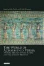 The World of Achaemenid Persia: The Diversity of Ancient Iran