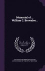 Memorial of ... William C. Brownlee
