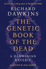 The Genetic Book of the Dead: A Darwinian Reverie