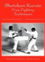 Shotokan Karate: Free Fighting Technique